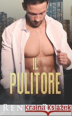 Il pulitore Rose Renee Rose 9798836444549