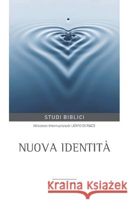 Nuova identità Kadì, Federico Martin 9798836751449 Independently published