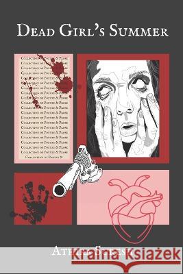 Dead Girl's Summer Suresh Athira Suresh 9798837103674