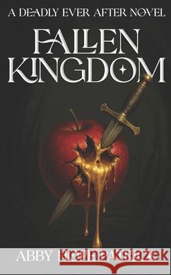 Fallen Kingdom Patrick Abby Hope Patrick 9798837338809