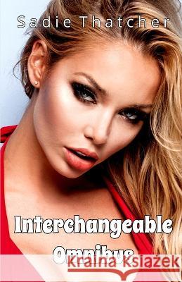 Interchangeable Omnibus Sadie Thatcher 9798838328793