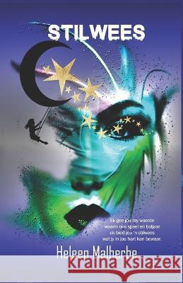 Stilwees Heleen Malherbe 9798839321816 Independently Published
