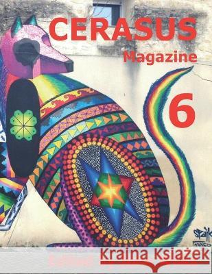 CERASUS Magazine 6 John Wilks 9798839353732