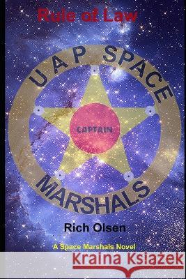 Rule of Law Rich Olsen   9798839563780