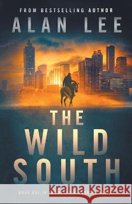 The Wild South Alan Lee 9798839672314