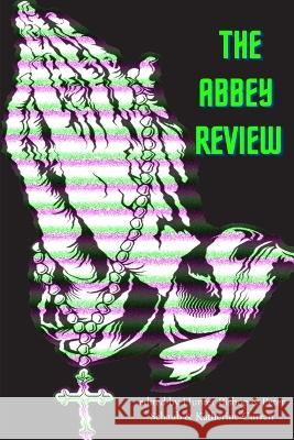 The Abbey Review: Issue #2 Various Authors 9798839679665