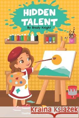 Hidden Talent Knight Brady Knight 9798839709928