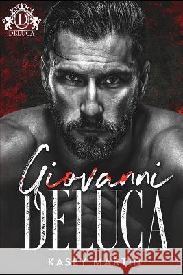 Giovanni DeLuca Kasey Martin 9798839801042