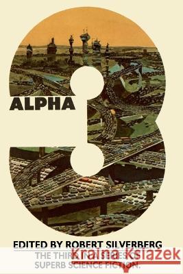 Alpha 3 Robert Silverberg 9798839922907