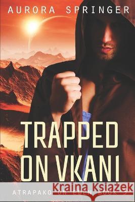 Trapped on Vkani Aurora Springer 9798840420522