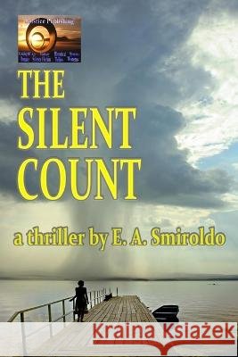 The Silent Count E a Smiroldo   9798840423226 Independently Published