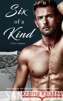 Six of a Kind: Kind Brothers Series, Book 7 Sandi Lynn 9798840451236