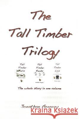 The Tall Timber Trilogy Jonathan Gregory 9798840493083
