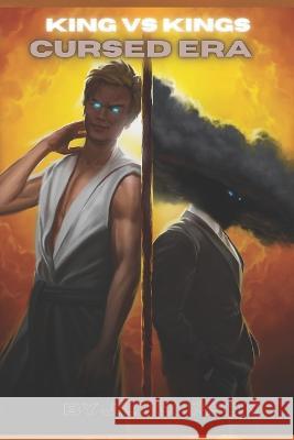 King Vs Kings Cursed Era J L Johnson, Simon Carr, Kelly Johnson 9798840760963