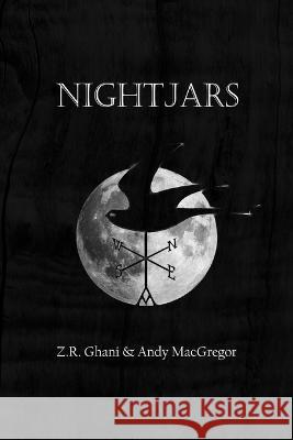 Nightjars Andy MacGregor, Z R Ghani 9798840837023