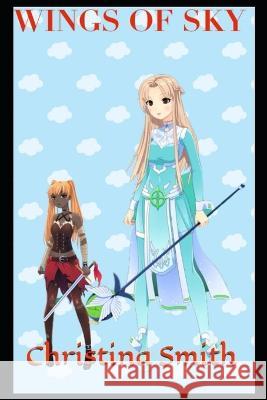 Wings of Sky: Who can you trust if you can't trust yourself? Christina Smith   9798841059547