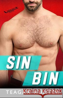 Sin Bin Teagan Hunter 9798841119371