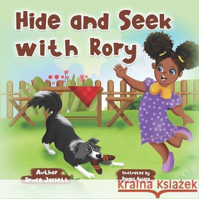 Hide and Seek with Rory Bruce Jassett, Pavani Apsara 9798841624066 Independently Published