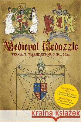 Medieval Bedazzle Tecoa T Washington   9798842329014 Independently Published