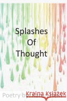 Splashes of Thought Karen Hein 9798842613441