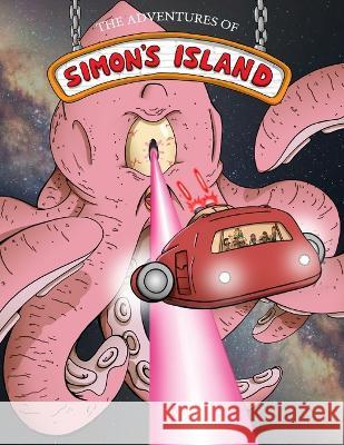 The Adventures of Simon's Island: Issue 10: The Wave Lee Miranda 9798843027896 Independently Published