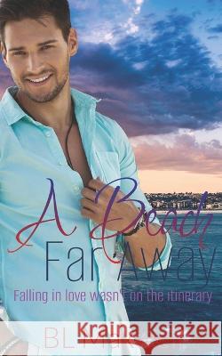 A Beach Far Away Bl Maxwell 9798843187972 Independently Published