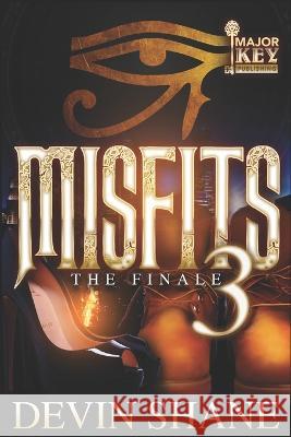 Misfits 3: Last Call Devin Shane, Accuprose Editing Services 9798843464080 Independently Published