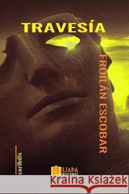 Travesía Froilán Escobar 9798846124578