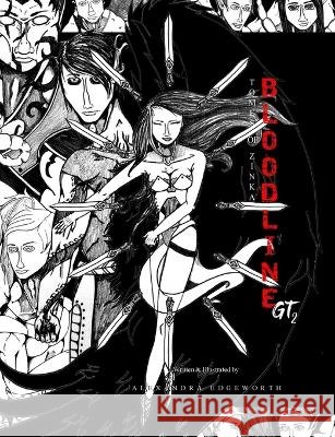 Bloodline GT Alexandra Edgeworth 9798846272422 Independently Published