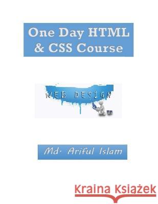 One Day HTML & CSS Course MD Ariful Islam 9798846284999
