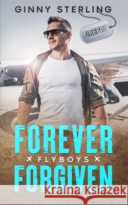 Forever Forgiven Ginny Sterling 9798846525443