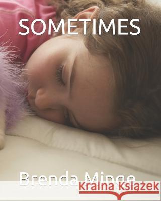 Sometimes Ethan Blevins, Amelia Smith, Eleanor Smith 9798846707917 Independently Published