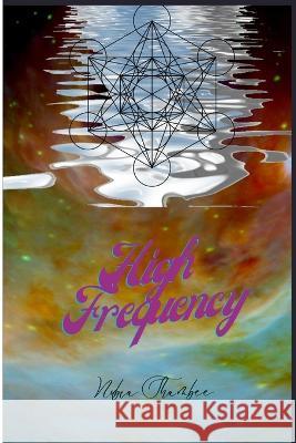 High Frequency Shambee Nubia Shambee 9798846898257 Independently published