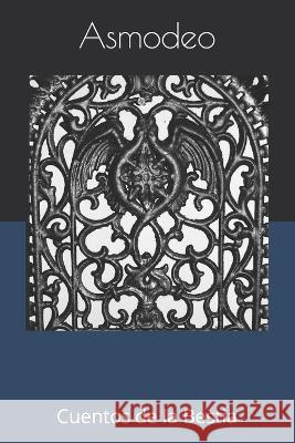 Asmodeo: Cuentos del Mal Velázquez, Ricardo Martínez 9798847201094 Independently published