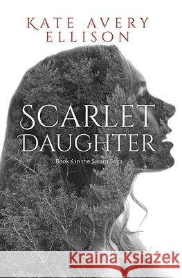Scarlet Daughter Kate Avery Ellison 9798847937726 Independently Published