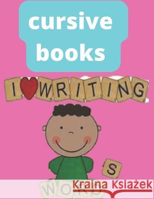 Cursive books writing Charles Pennyfeather 9798848006377 Independently Published