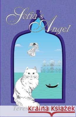 Sofia's Angel Teresa J Carson 9798848041774