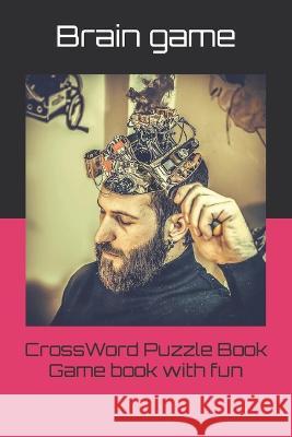CrossWord Puzzle Book Game book with fun Syed Amaan 9798848126679