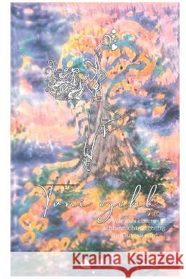 Tuni geht: oder: Wie aus einem Ichbinnichtgutgenug ein Gutoso wird Susanne Wick 9798848776447 Independently Published