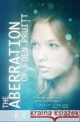 The Aberration of Eden Pruitt K E Ganshert   9798848853155