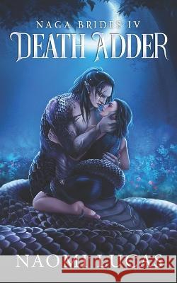 Death Adder Naomi Lucas   9798848870589 Independently Published