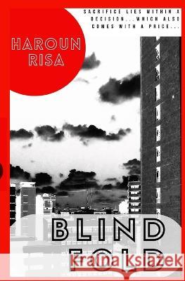 Blind Fold Haroun Risa 9798849414508