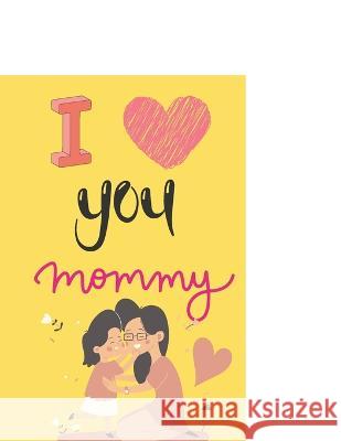 Mom's Coloring Book: Do not Touch Samantha Anette 9798849449067