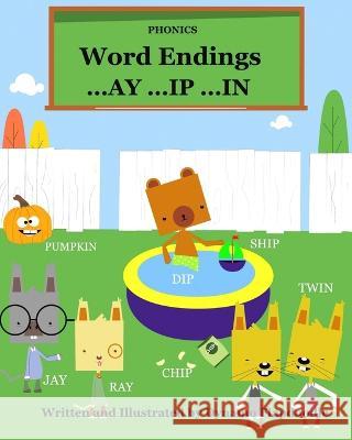 Phonics word endings AY, IP, IN Dynamo Flapdoodle Dynamo Flapdoodle  9798849626345