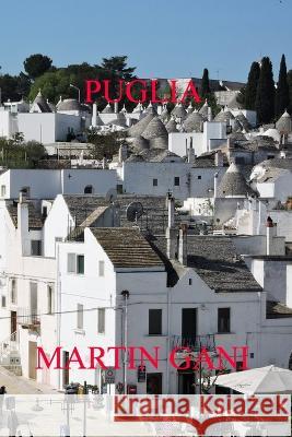 Puglia Martin Gani 9798849678139