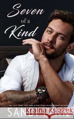 Seven of a Kind: Kind Brothers Series, Book 8 Sandi Lynn   9798849899985 Independently Published