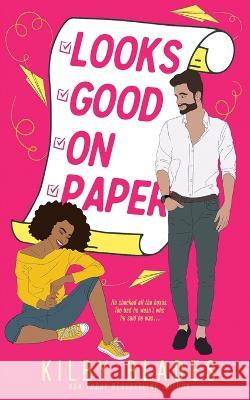 Looks Good on Paper Kilby Blades 9798849930459 Independently Published