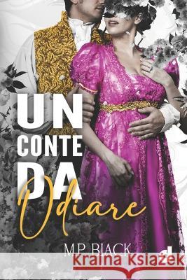 Un Conte da Odiare Jessica Guarnaccia Anna Dragone M P Black 9798849936635