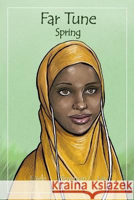 Far Tune: Spring Brent Bowman Terry Eisele  9798849985343
