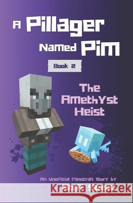 The Amethyst Heist Steff Stosic   9798850201494 Independently Published